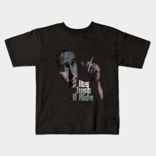 Its just a ride Kids T-Shirt